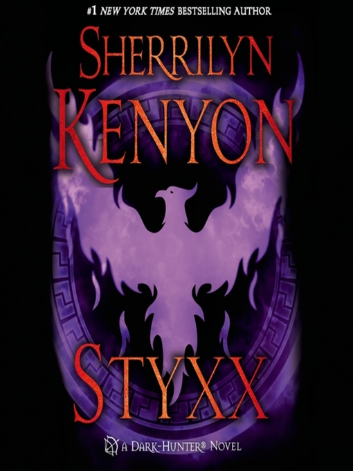 Title details for Styxx by Sherrilyn Kenyon - Available